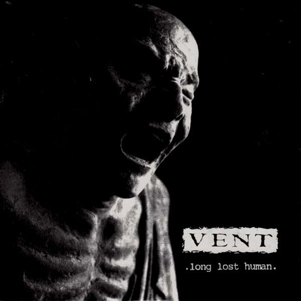 Vent (7) : Long Lost Human (7", Single)