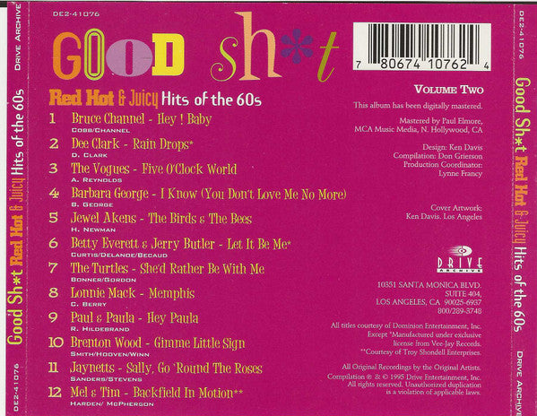Various : Good Sh*t Red Hot & Juicy Hits Of The 60s Volume Two (CD, Comp, RE)
