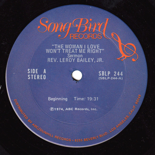 Reverend Leroy Bailey, Jr. : The Woman I Love Just Won't Treat Me Right (LP)