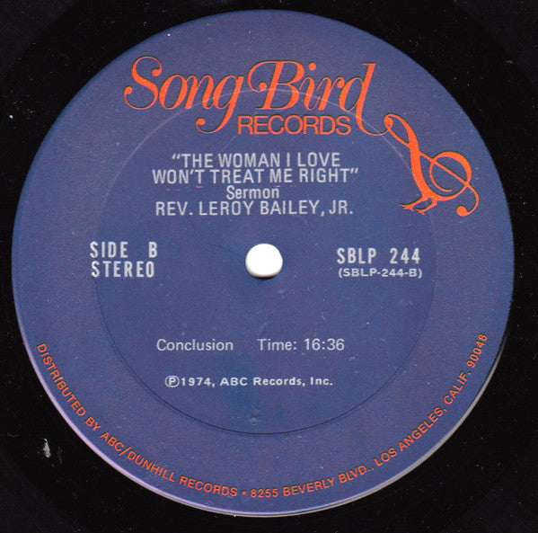 Reverend Leroy Bailey, Jr. : The Woman I Love Just Won't Treat Me Right (LP)