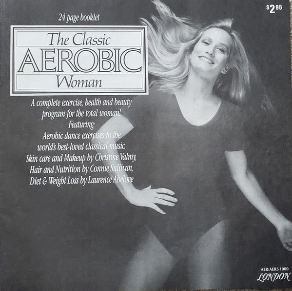 Unknown Artist : The Classic Aerobic Woman (LP)