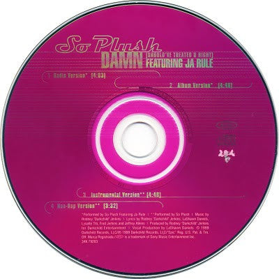 So Plush Featuring Ja Rule : Damn (Should've Treated U Right) (CD, Single)