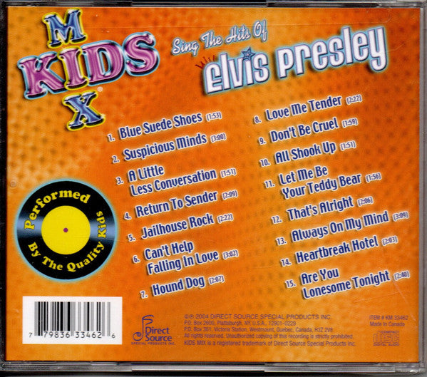 The Quality Kids : Kids Mix Sing the Hits Of Elvis Presley (CD, Album)