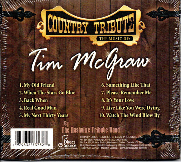 The Nashville Tribute Band : Country Tribute - The Music Of: Tim McGraw (CD, Comp)