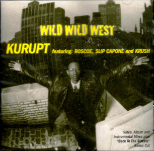 Kurupt : Wild Wild West (CD, Single)