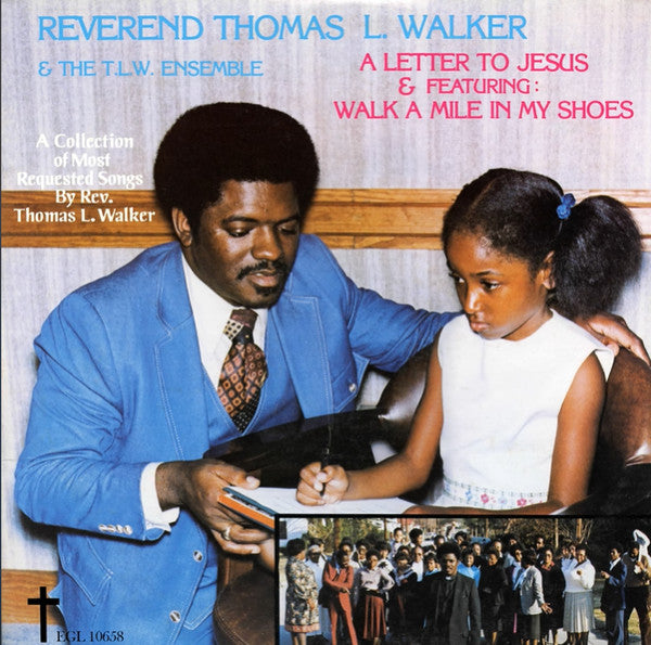 Rev. Thomas L. Walker and The T.L.W. Ensemble : A Letter To Jesus (LP)