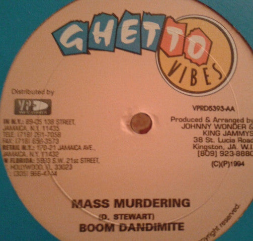 Bounty Killer / Boom Dandimite : Kill Or Be Killed / Mass Murdering (12")