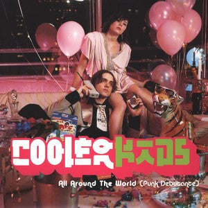 Cooler Kids : All Around The World (Punk Debutante) (12")