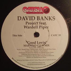 David Banks Project* Feat. Wardell Piper : Good Lovin (12")
