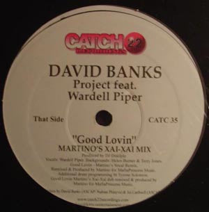 David Banks Feat. Wardell Piper : Good Lovin (12")