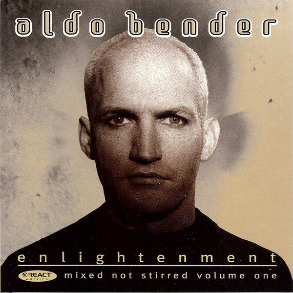 Aldo Bender : Enlightenment - Mixed Not Stirred Volume One (CD, Comp, Mixed)