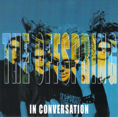 The Offspring : In Conversation (CD, Unofficial)