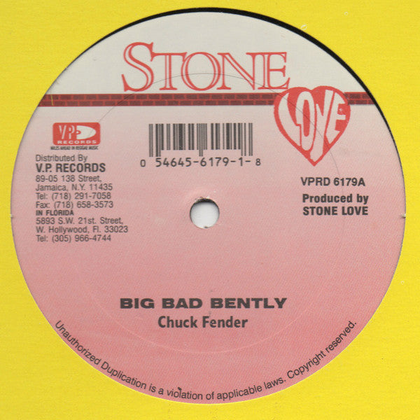 Chuck Fender / Mega Banton : Big Bad Bently / Midnight Attraction (12")