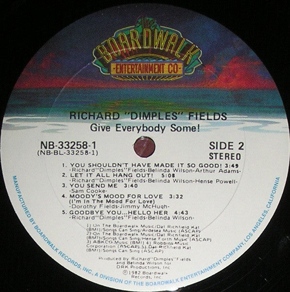 Richard 'Dimples' Fields : Give Everybody Some! (LP, Album, Gol)