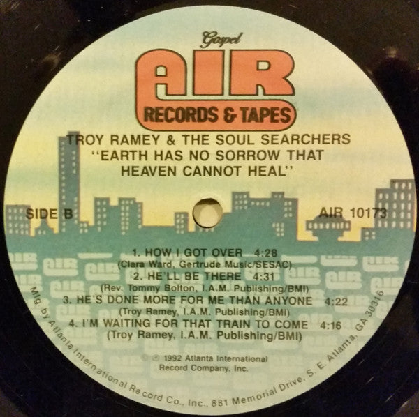 Troy Ramey & The Soul Searchers : Earth Has No Sorrow... (LP)