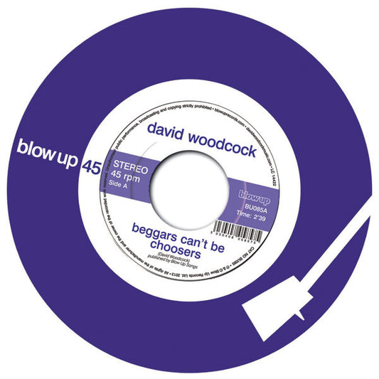 David Woodcock (3) : Beggars Can't Be Choosers / Tease (7", Single, Ltd)