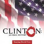 David Frye : Clinton: An Oral History (CD, Album)