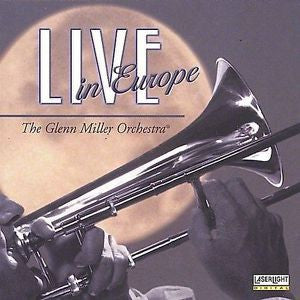 The Glenn Miller Orchestra : Live In Europe (CD)