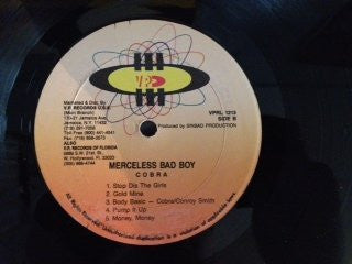 Cobra* : Merceless Bad Boy (LP)