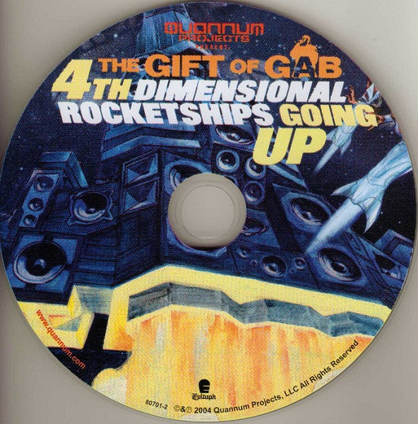 The Gift Of Gab : 4th Dimensional Rocketships Going Up (CD, Album)