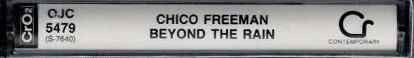 Chico Freeman : Beyond The Rain (Cass, Album, RE, RM)