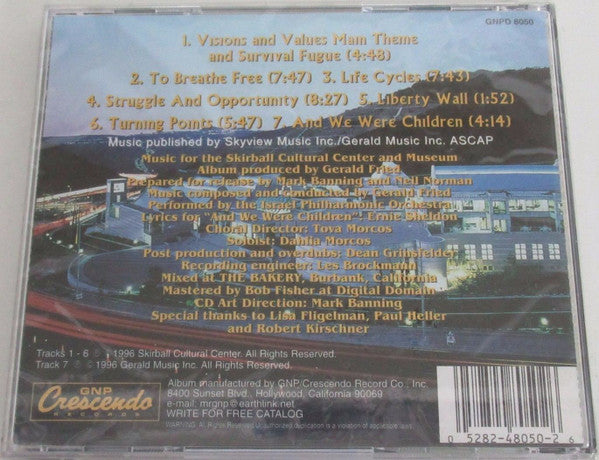 Gerald Fried : Visions And Values: The Skirball Musical Experience (CD, Album)