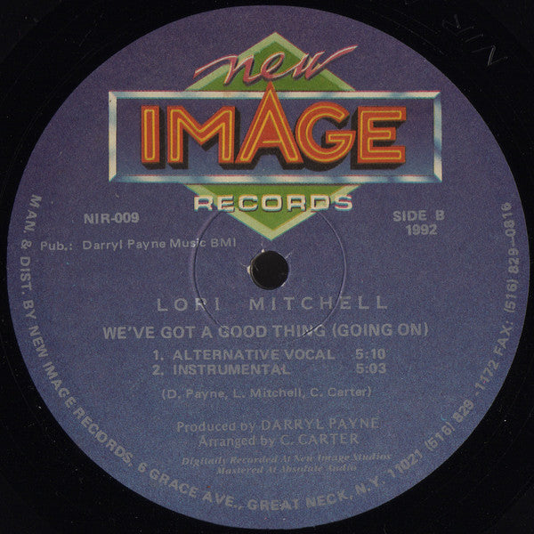 Lori Mitchell : We've Got A Good Thing (Going On) (12")