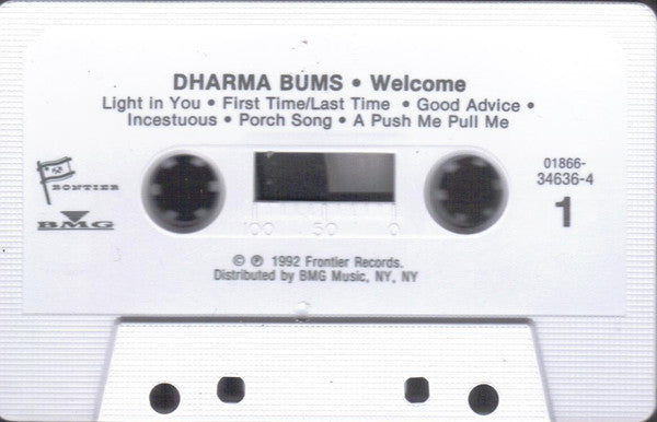 Dharma Bums (3) : Welcome (Cass, Album)
