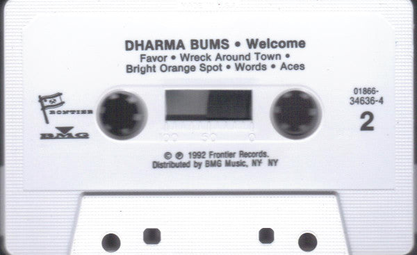 Dharma Bums (3) : Welcome (Cass, Album)