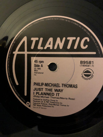 Philip-Michael Thomas : Just The Way I Planned It (12")