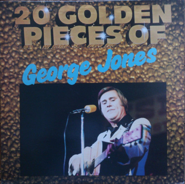 George Jones (2) : 20 Golden Pieces Of George Jones (LP, Comp)
