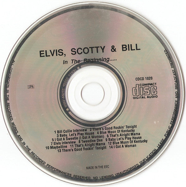 Elvis* , Scotty* & Bill* : In The Beginning (CD, Comp)