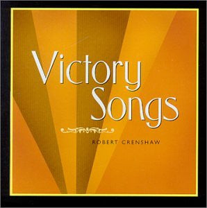 Robert Crenshaw : Victory Songs (CD, Album)
