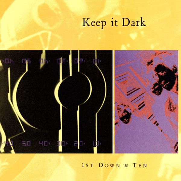 Keep It Dark : 1st Down & Ten (CD, Album, RE)