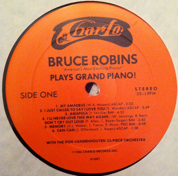 Bruce Robins (2) : Bruce Robins "America's Most Exciting Pianist" Plays Grand Piano (LP, Album)