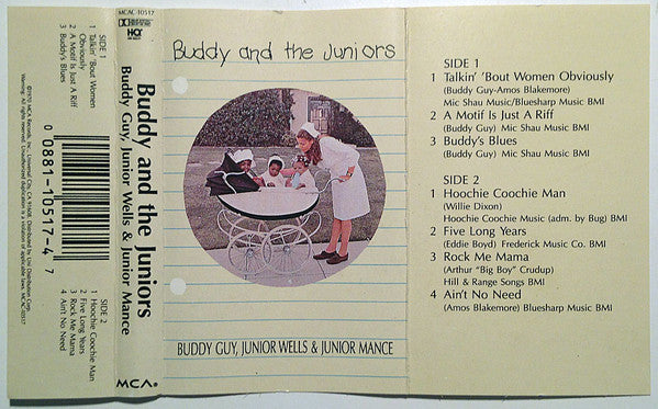 Buddy Guy, Junior Wells & Junior Mance : Buddy And The Juniors (Cass, Album, RE, HiQ)