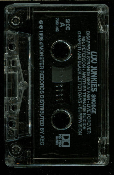 Luv Junkies : Smudge (Cass, Album)