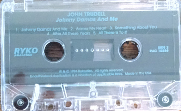John Trudell : Johnny Damas And Me (Cass, Album)