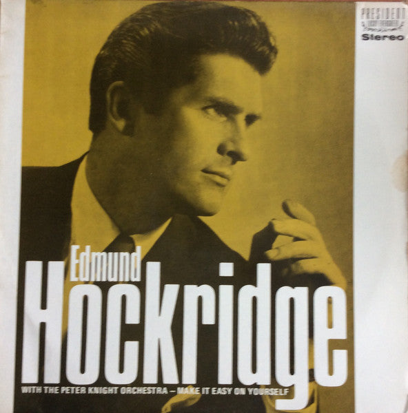 Edmund Hockridge, Peter Knight Orchestra : Make It Easy On Yourself  (LP, RE)