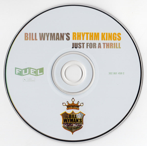 Bill Wyman's Rhythm Kings : Just For A Thrill (CD, Album)