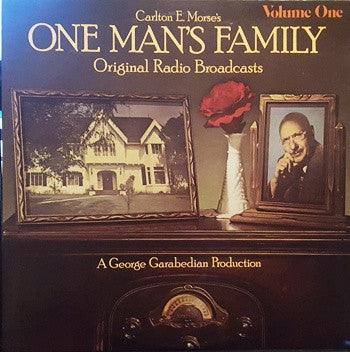Carlton E. Morse : One Man's Family Volume One (LP, Transcription)