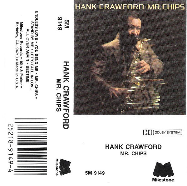Hank Crawford : Mr. Chips (Cass, Album)