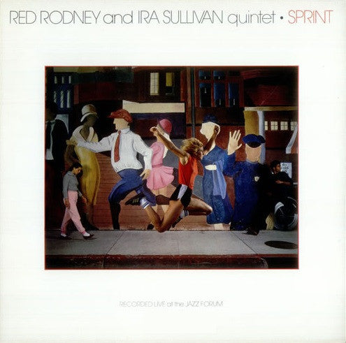 Red Rodney And Ira Sullivan Quintet : Sprint (CD, Album, RE)