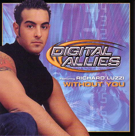 Digital Allies Featuring Richard Luzzi : Without You (CD, Maxi)