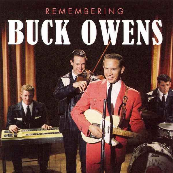 Buck Owens : Remembering Buck Owens (CD, Comp)