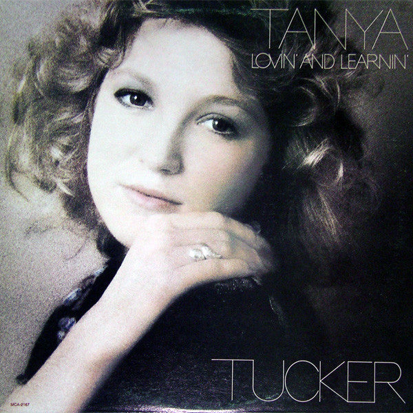 Tanya Tucker : Lovin' And Learnin' (LP, Album)