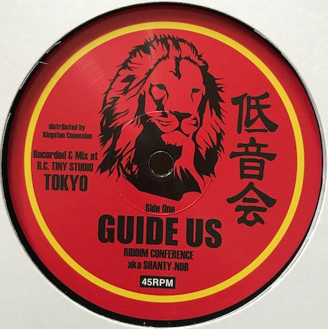 Riddim Conference Aka Shanty-Nob* : Guide Us (12")