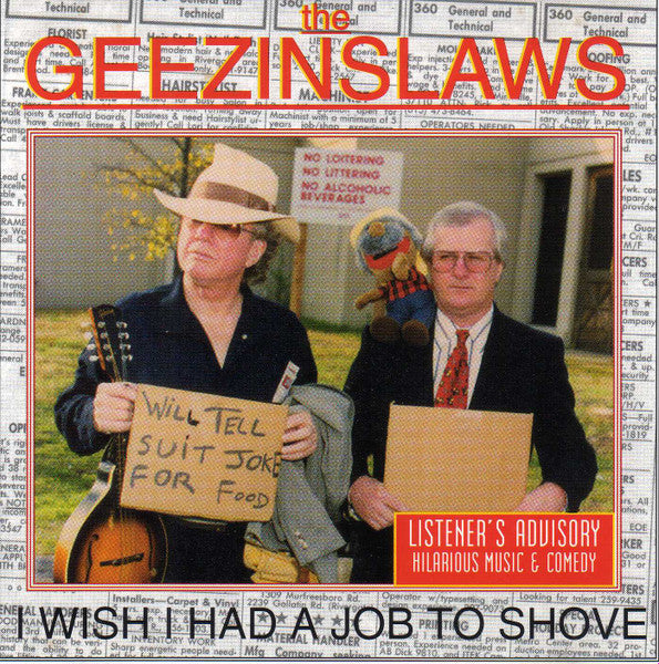The Geezinslaws : I Wish I Had A Job To Shove (CD, Single)