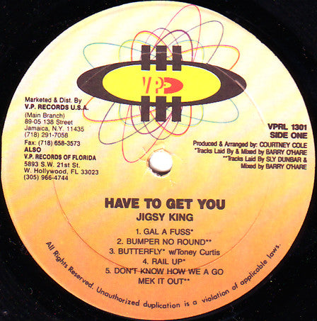 Jigsy King : Have To Get You (LP)