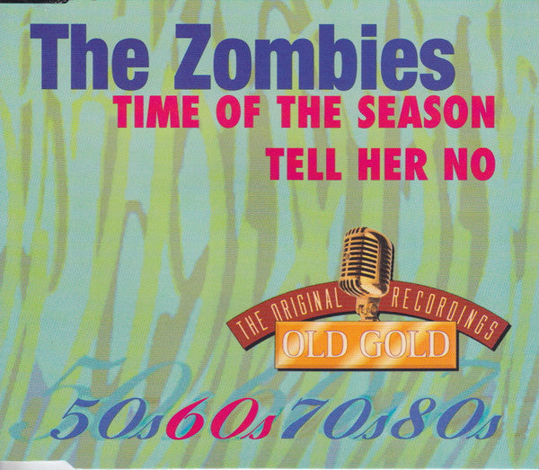 The Zombies : Time Of The Season / Tell Her No (CD, Single)